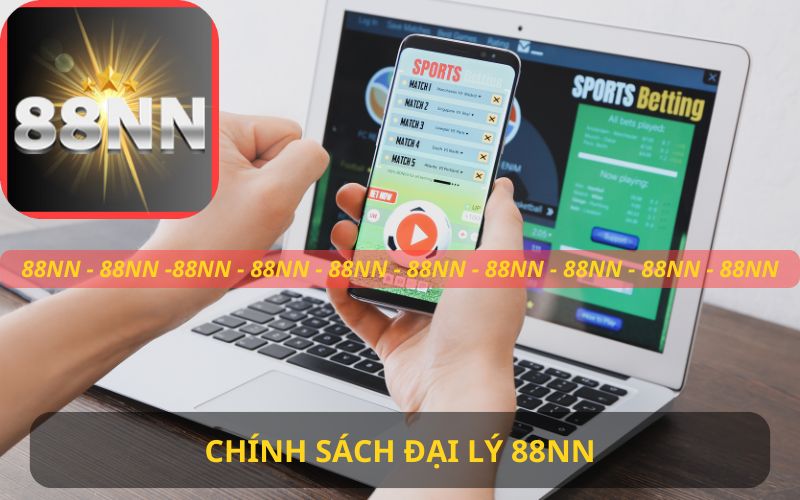 CHÍNH SÁCH ĐẠI LÝ SIÊU HOA HỒNG TRÊN 88NN