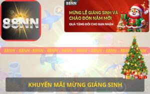 KHUYẾN MÃI MỪNG GIÁNG SINH TRÊN 88NN